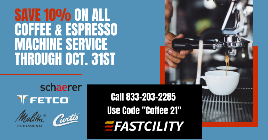 Coffee Machine Service - Fastcility Corp - Orange County, CA