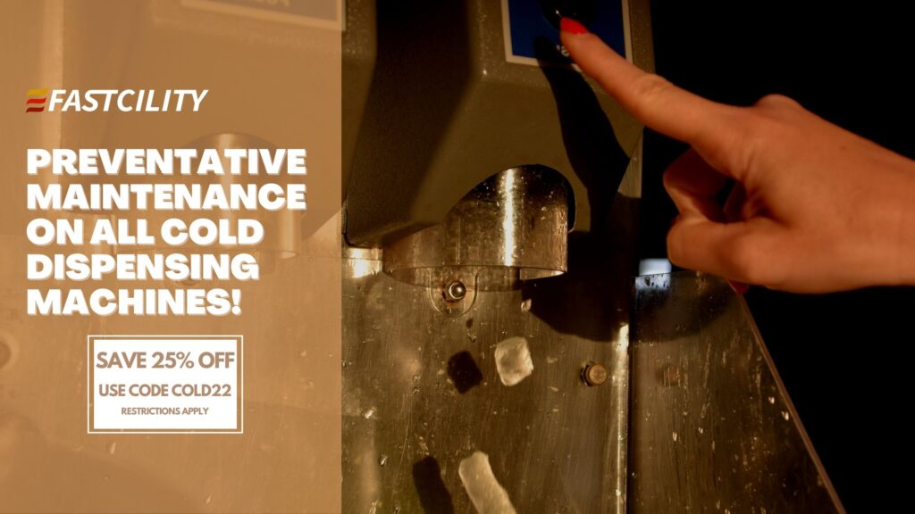 Cold Dispensing Equipment Repairs - Fastcility Corp - Orange County, CA