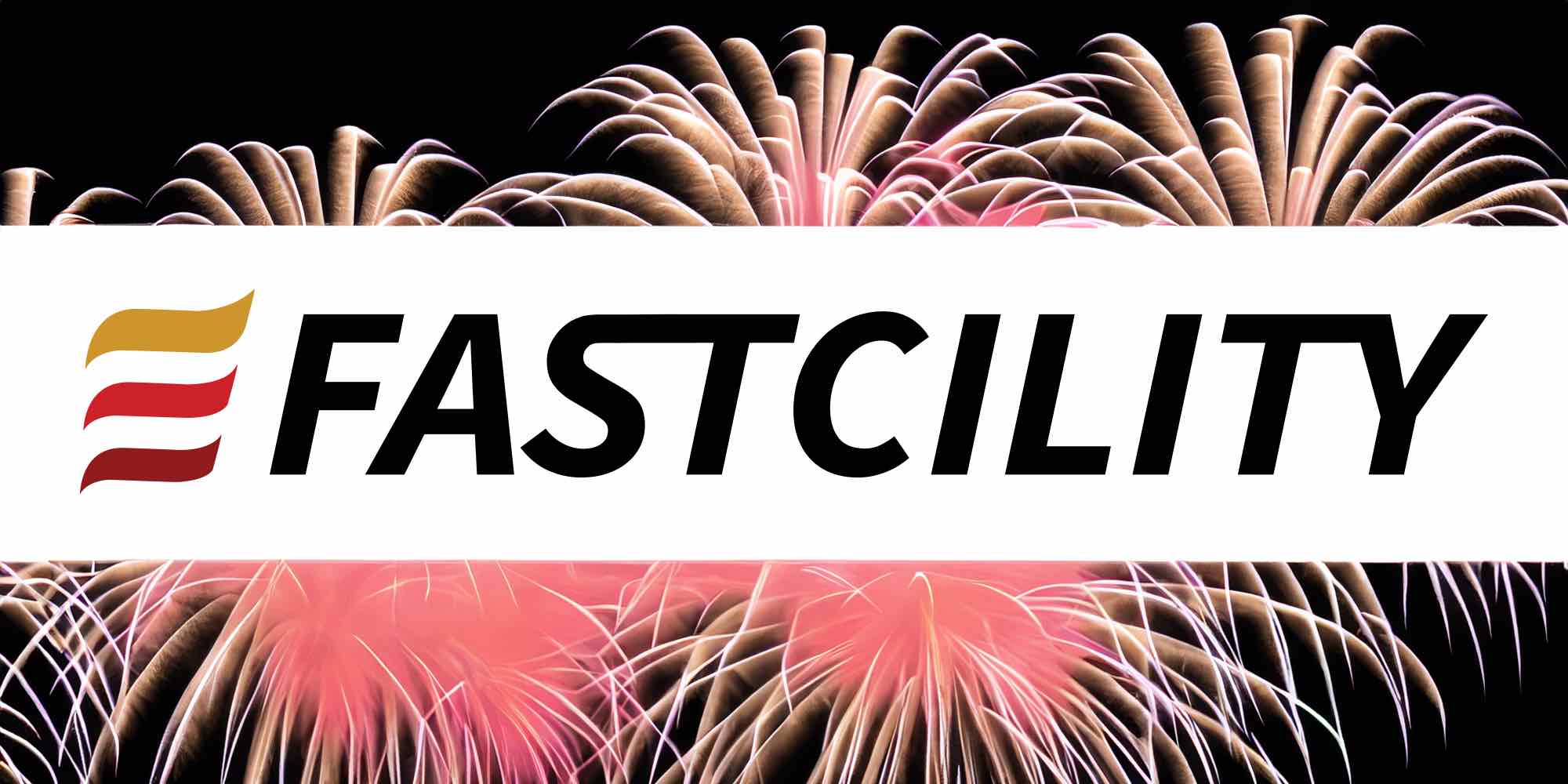 Fastcility’s Fantastic Year in Review