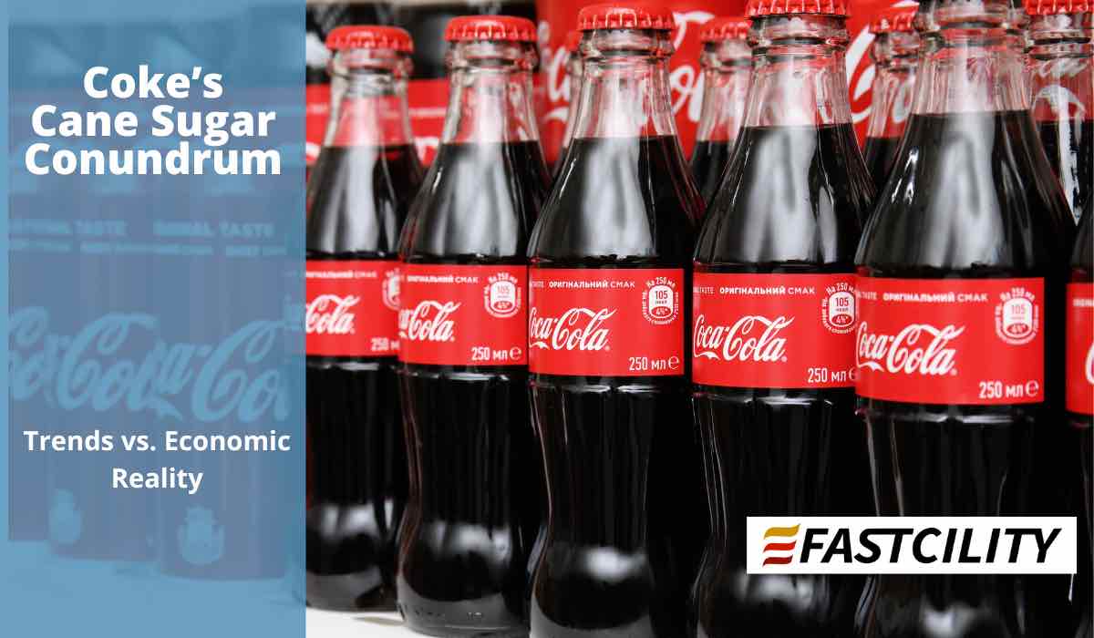Coke’s Cane Sugar Conundrum: Health Trends vs. Economic Reality