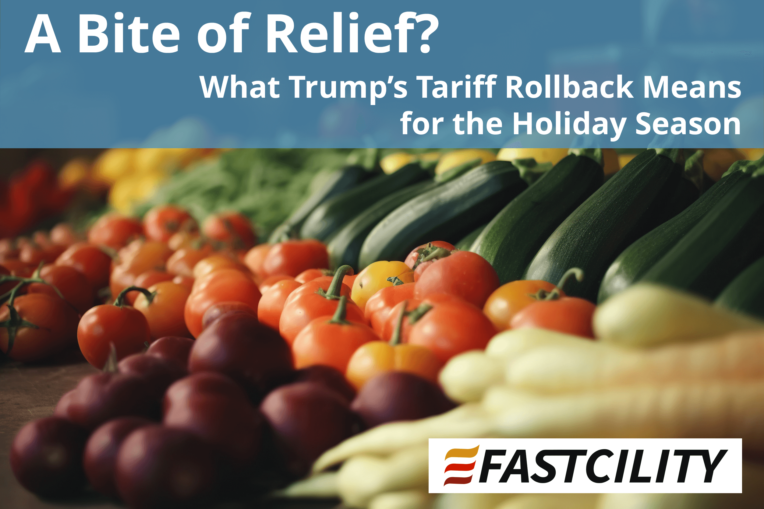 A Bite of Relief? What Trump’s Tariff Rollback Means for the Holiday Season